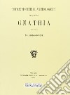 Notizie storiche ed archeologiche dell'antica Gnathia (rist. anast.) libro