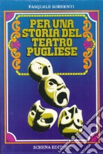 Per una storia del teatro pugliese-Il cinema e la Puglia