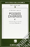 Poésies diverses. Vol. 2 libro