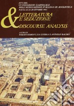 Letteratura e seduzione & discourse analysis. Atti del 6º Congresso nazionale dell'Associazione italiana anglistica libro