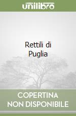 Rettili di Puglia libro