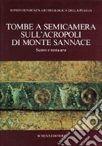 Tombe a semicamera sull'acropoli di Monte Sannace