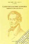 Canti di Giacomo Leopardi tradotti in vernacolo barese libro di De Benedictis Giuseppe