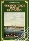 Viaggiatori tedeschi in Puglia nel Settecento libro di Scamardi Teodoro