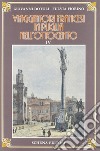 Viaggiatori francesi in Puglia nell'800. Vol. 4 libro di Dotoli Giovanni Fiorino Fulvia