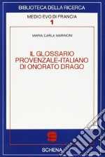 Il glossario provenzale-italiano di Onorato Drago