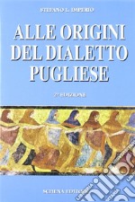 Alle origini del dialetto pugliese