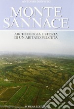 Monte Sannace. Archeologia e storia di un abitato peuceta