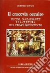 Il crocevia occulto. Lucini, Nazariantz e la cultura del primo Novecento libro