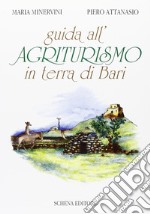 Guida all'agriturismo in Terra di Bari