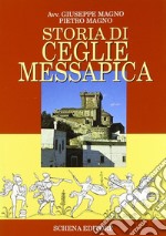 Storia di Ceglie Messapica libro