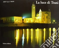 La luce di Trani