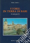 Storie in terra di Bari. Racconti giovanili libro di De Ruvo Paolo