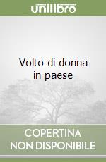 Volto di donna in paese libro