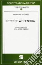 Lettere a Stendhal