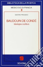 Baudouin de Condé. Ideologia e scrittura