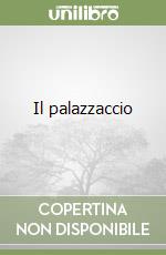 Il palazzaccio