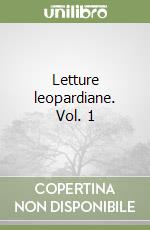 Letture leopardiane. Vol. 1 libro