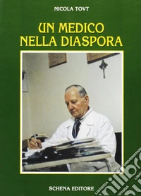 Un medico nella diaspora libro