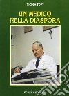 Un medico nella diaspora libro