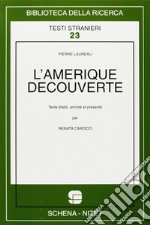 L'Amerique découverte libro