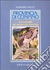 Provincia di confino. La Lucania nel ventennio fascista libro di Sacco Leonardo