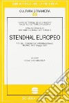 Stendhal europeo libro di Ghigo Bezzola Rosa