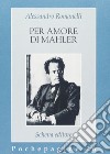 Per amore di Mahler libro di Romanelli Alessandro