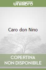 Caro don Nino libro