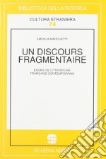 Un discours fragmentaire libro