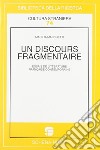 Un discours fragmentaire libro