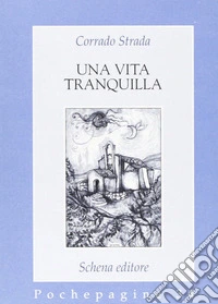 Una vita tranquilla