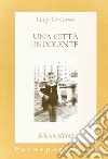 Una città indolente libro