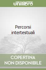 Percorsi intertestuali libro