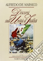 Discorsi sull'unità d'Italia libro