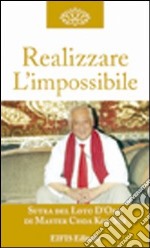 Realizzare l'impossibile. La manifestazione libro