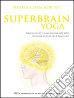 Superbrain yoga libro