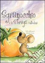 Sgranocchio e la strega contadina libro