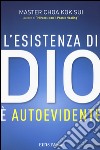 L'esistenza di Dio è autoevidente libro