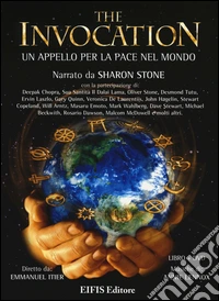 The invocation. Un appello per la pace nel mondo. DVD. Con libro