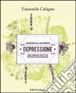 Depressione. I quaderni della naturopata