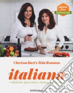 Italiana. Cucina naturale senza glutine