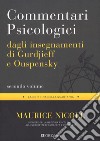 Commentari psicologici dagli insegnamenti di Gurdjieff e Ouspensky. Vol. 2 libro