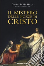 Il mistero delle nozze di Cristo libro