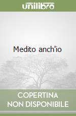 Medito anch'io libro