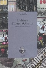 L'ultima FinestraGiraffa libro