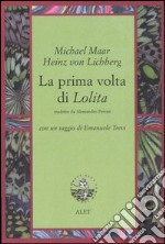 La prima volta di Lolita libro