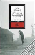 L'America e gli americani e altri scritti libro