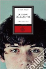 Le Chiavi della notte