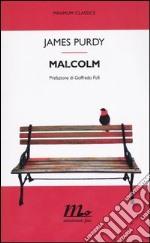 Malcolm Malcolm  libro usato